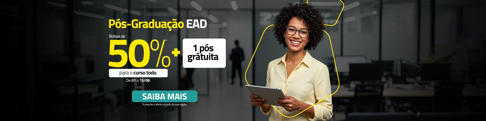 Home - Pos - 01 a 15/08 - 50%
