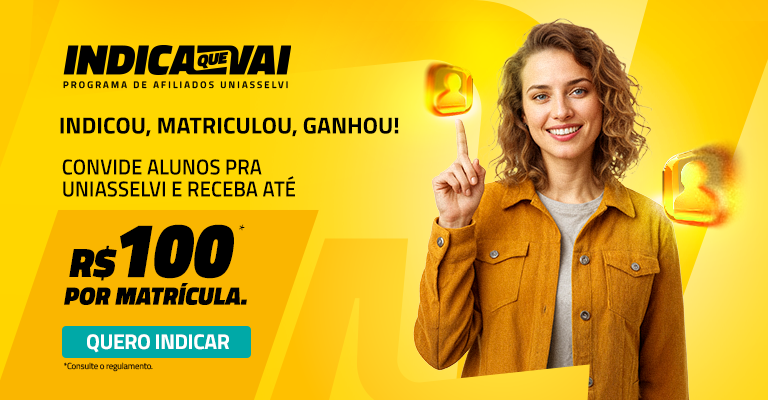 INDICA QUE VAI - UNIASSELVI